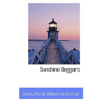 Sunshine Beggars