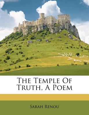 The Temple of Truth, a Poem