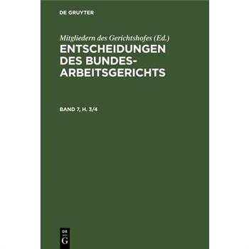 Entscheidungen Des Bundesarbeitsgerichts. Band 7, Heft 3