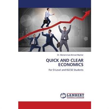 Quick and Clear Economics