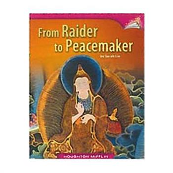 From Raider to Peacemaker Below Level Leveled Readers Unit 4 Selection 1 Book 16 6pk, Grad