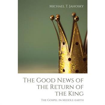 The Good News of the Return of the King