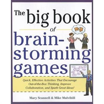 Big Book of Brainstorming Games