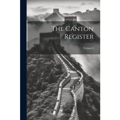 The Canton Register; Volume 8