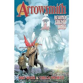 Arrowsmith, Volume 2: Behind Enemy Lines