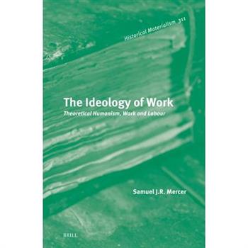 The Ideology of Work
