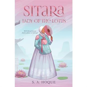 Sitara, Lady of the Lotus