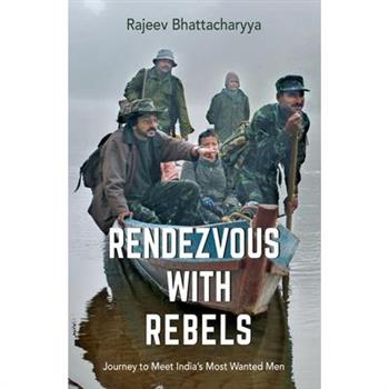 Rendezvous with Rebels