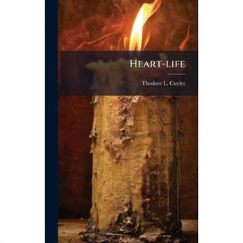 Heart-life