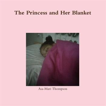 The Princess and Her Blanket