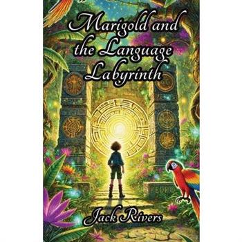 Marigold and the Language Labyrinth