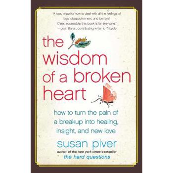 The Wisdom of a Broken Heart