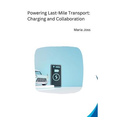 Powering Last-Mile Transport