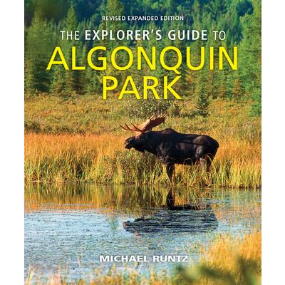 The Explorer’s Guide to Algonquin Park