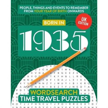 Born in 1935Your Life in Wordsearch Puzzles