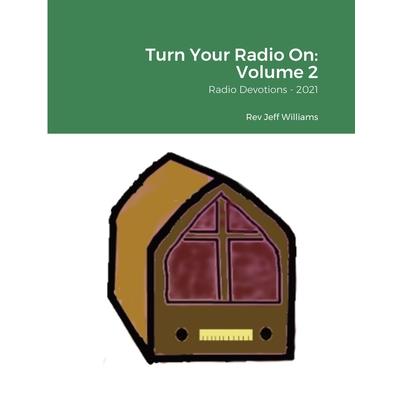 Turn Your Radio On -- Volume 2