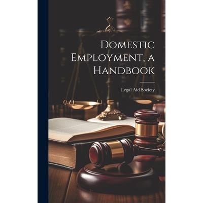 Domestic Employment, a Handbook