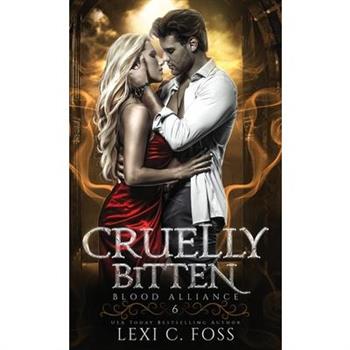 Cruelly Bitten