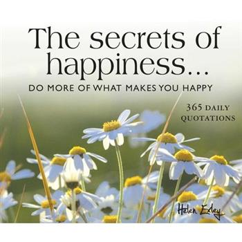 365 Secrets of Happiness