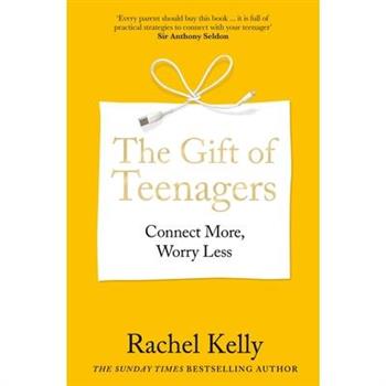 The Gift of Teenagers