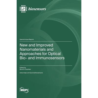 New and Improved Nanomaterials and Approaches for Optical Bio- and Immunosensors