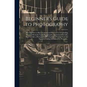 Beginner's Guide to Photography