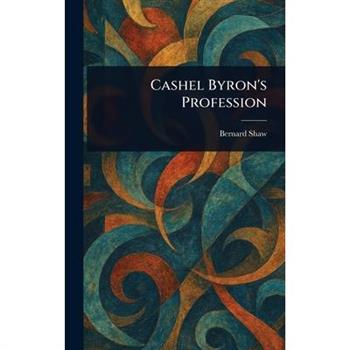 Cashel Byron’s Profession