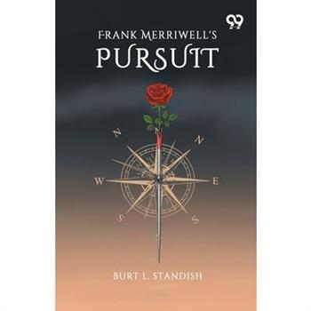 Frank Merriwell's Pursuit