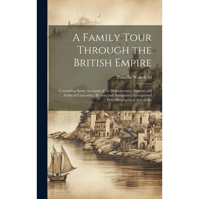 A Family Tour Through the British Empire