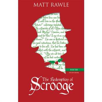 The Redemption of Scrooge Youth Study Book