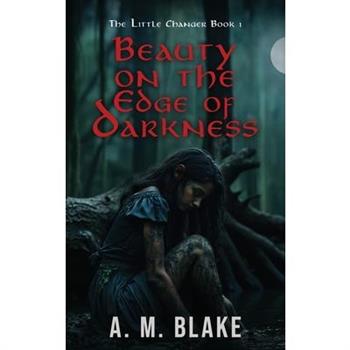 Beauty on the Edge of Darkness