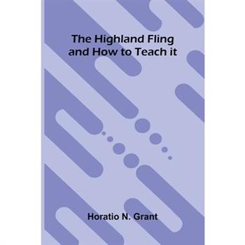 The Highland Fling And How To Teach It
