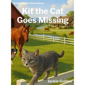 Kit the Cat Goes Missing