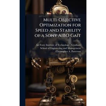 Multi-Objective Optimization for Speed and Stability of a Sony AIBO Gait