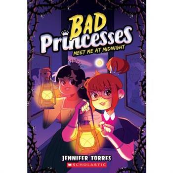 Meet Me at Midnight (Bad Princesses #2)