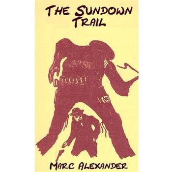 The Sundown Trail