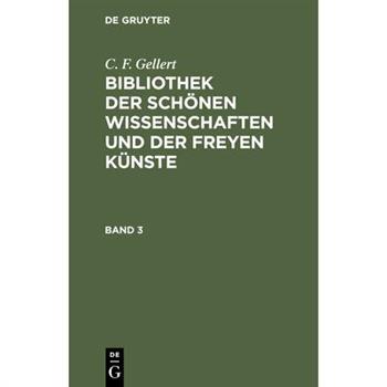 Bibliothek der sch繹nen Wissenschaften und der freyen K羹nste