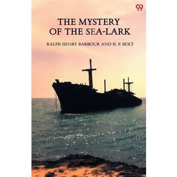 The Mystery Of The Sea-Lark