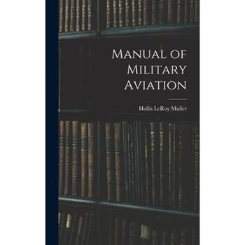 Manual of Military Aviation
