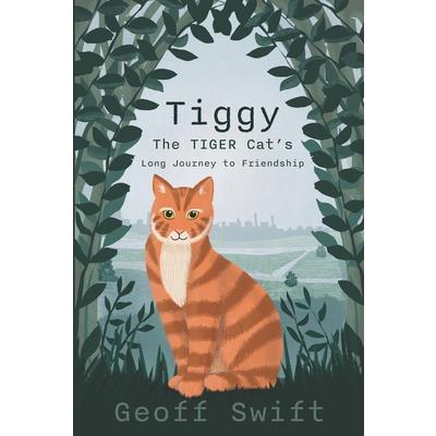Tiggy The TIGER Cat’s Long Journey to Friendship