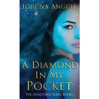 A Diamond in My Pocket