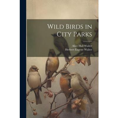 Wild Birds in City Parks