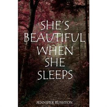 She's Beautiful When She Sleeps