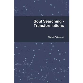 Soul Searching - Transformations