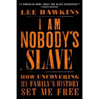 I Am Nobody's Slave