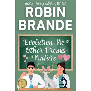 Evolution, Me & Other Freaks of Nature