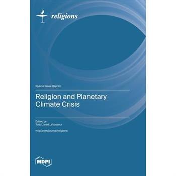 Religion and Planetary Climate Crisis