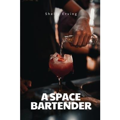A space bartender
