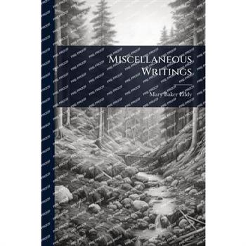 Miscellaneous Writings