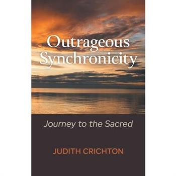 Outrageous Synchronicity